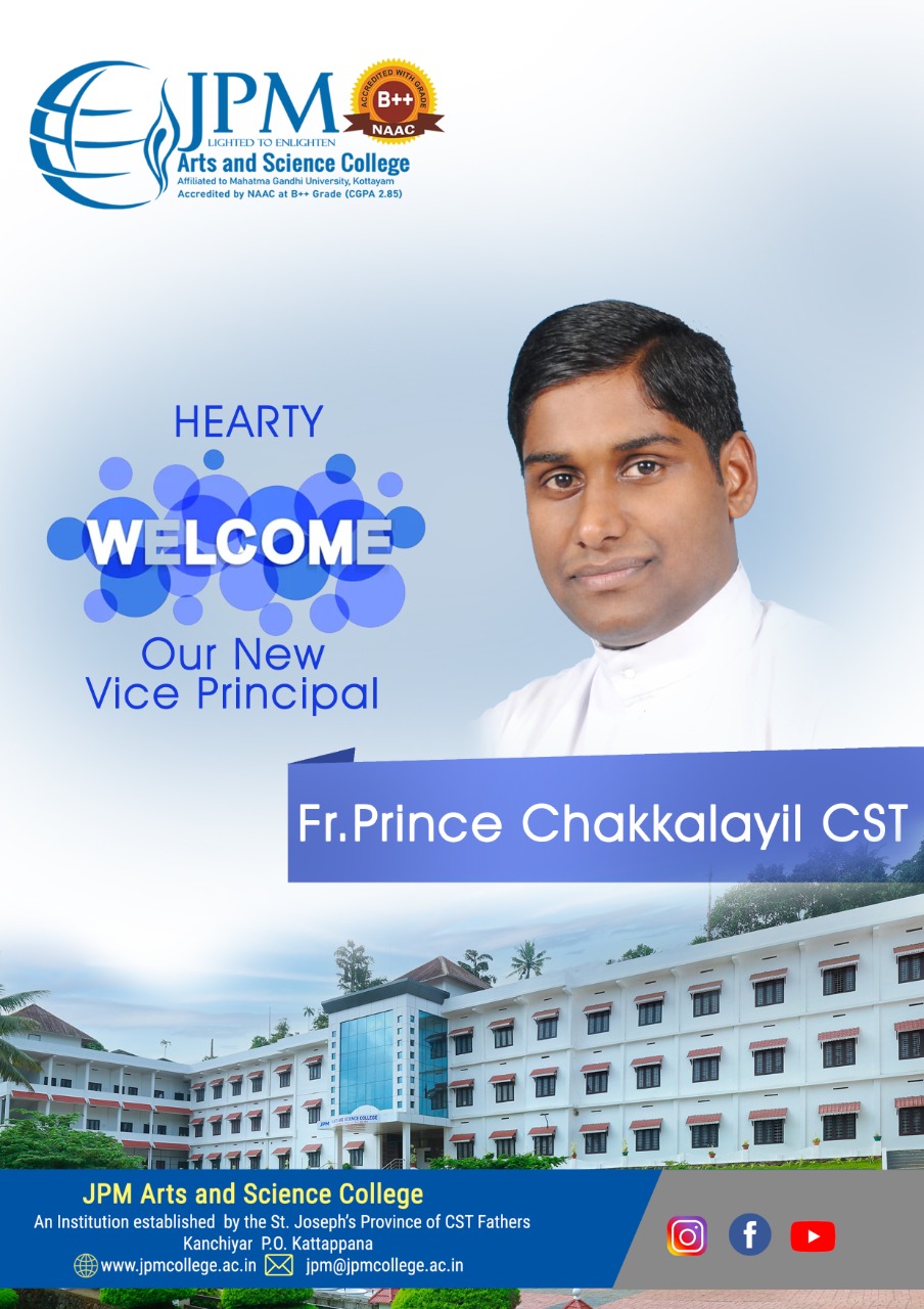 Welcome our new Vice Principal Fr. Prince Chakkalayil CST
